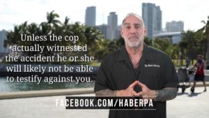(115) Can a Cop issue a Traffic Ticket without Witnessing the Accident? Michael Haber Miami Lawyer