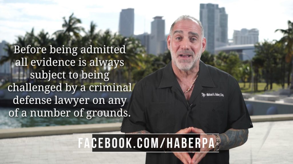 (125) What are the different types of evidence? - Michael A Haber Miami Criminal Defense DUI Lawyer